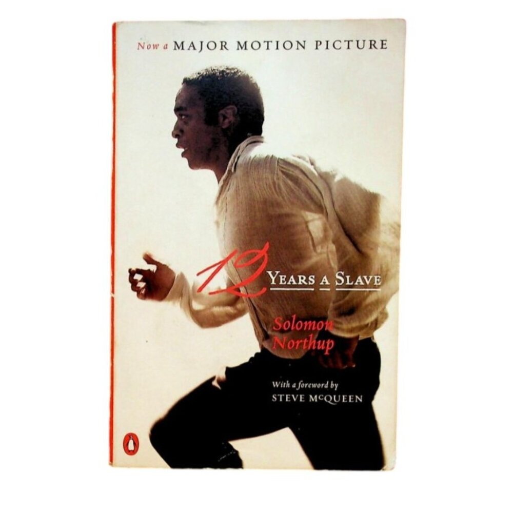 12 Years A Slave By Solomon Northup Paperback  Now A Major Motion Picture Editio